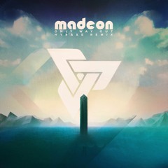 Madeon - Only Way Out [ft. Vancouver Sleep Clinic] (Hyraxe Remix)