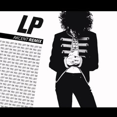 LP - Lost On You (Akcent Remix) [Extended Version]