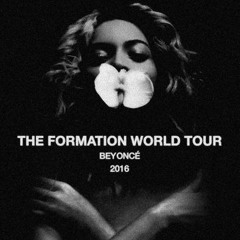 Bow Down/Tom Ford/Run The World Formation World Tour STUDIO VERSION