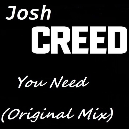 You Need (Original Mix)