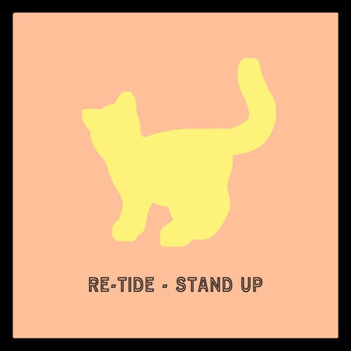 Re-Tide - Stand Up
