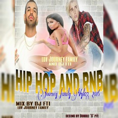 HIP HOP N RNB  JOURNEY VYBZ 2016
