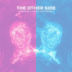 Nique x Mark & Prince - The Other Side (Havsun & Lindhjem Remix)