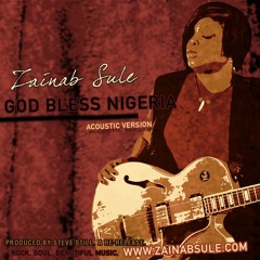 God Bless Nigeria (The Acoustic)