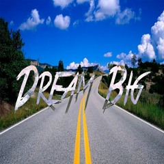 Biovver  - Dream Big (Original Mix)