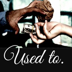 Tabbi- Used To (Ft. Will Santella, Mixibettz)