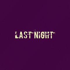 Freedom - Last Night Final(prod. By mt.marcy) (mastered by KGOnDaBeat )