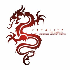 Mazv & Madbeat RVL - Fatality (Rodrigo Winter Remix) [DOWNLOAD IN BUY]