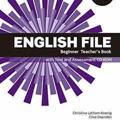 English File: Beginner: Teacher s Book with Test and Assessment CD-ROM  download pdf