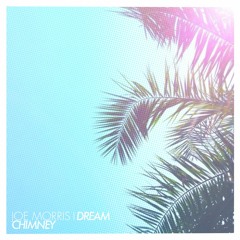 Mix of the Week #117: Joe Morris - Dream Chimney Mix