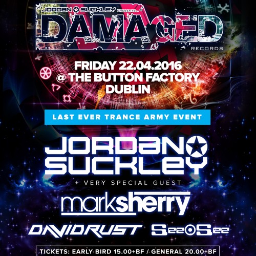 Mark Sherry LIVE @ Trance Army presents Damaged (The Button Factory, Dublin) 22.04.16