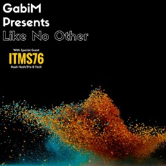 GabiM Presents LNO - Special Guest ITMS76