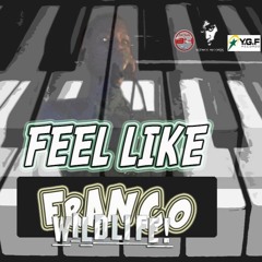 FRANCO WILDLIFE - FEEL LIKE - OVA DWEET RIDDIM - NOTNICE RECORDS 2016
