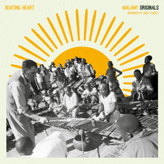 Beating Heart - Malawi (Originals)- Recorded by Hugh Tracey - Mix