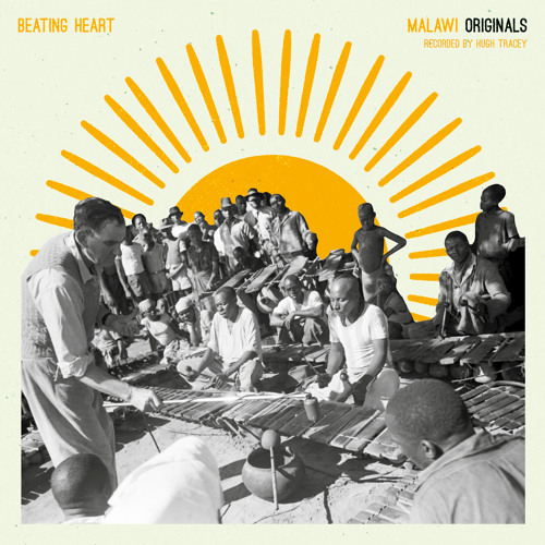 Beating Heart - Malawi (Originals)- Recorded by Hugh Tracey - Mix