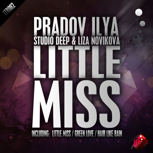 Pradov Ilya - Little Miss (Teaser)