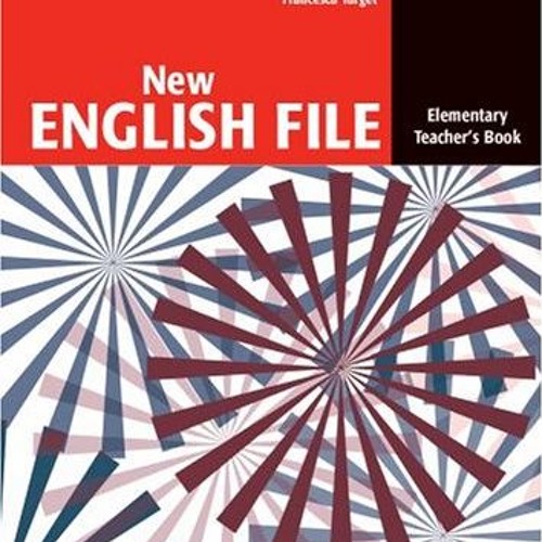 Torpe Desfavorable Dominante Stream New English File: Teacher s Book Elementary level download pdf from  Rina | Listen online for free on SoundCloud