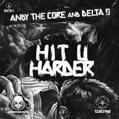 Andy The Core & Delta 9 - Core 9