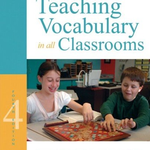 Teaching Vocabulary in All Classrooms (4th Edition)  download pdf