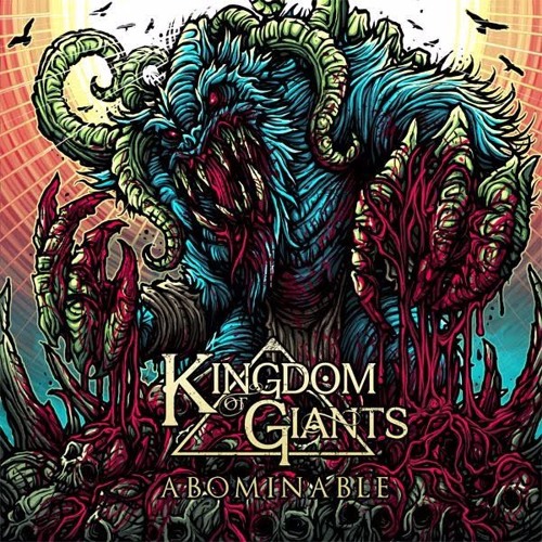 Kingdom of Giants - Who I Once Was