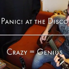 Panic! at the Disco - Crazy = Genius Acoustic Cover