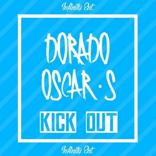 Dorado & Oscar.S - Kick Out (Original Mix)
