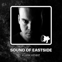 Klark Kennt - Sound of Eastside 013 160516