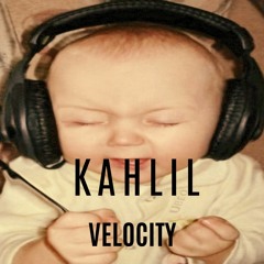 Kahlil - Velocity