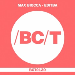 Max Biocca - Editba (Orignal Mix)