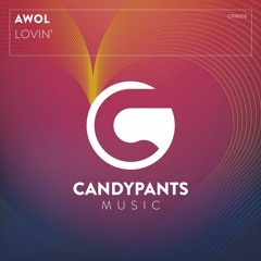 CPM006 - Awol - Lovin'