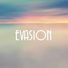 EVASION