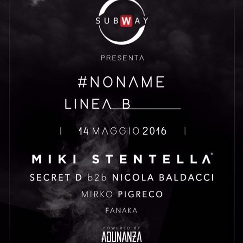 Nicola Baldacci @ Adunanza Party (Subway IT)