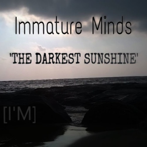 The Darkest Sunshine
