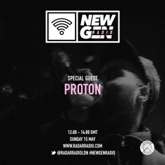 #NewGenRadio S2 EP 8 - Proton