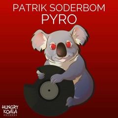 Patrik Soderbom - Pyro (Original Mix)