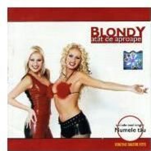 Blondy Numele tau