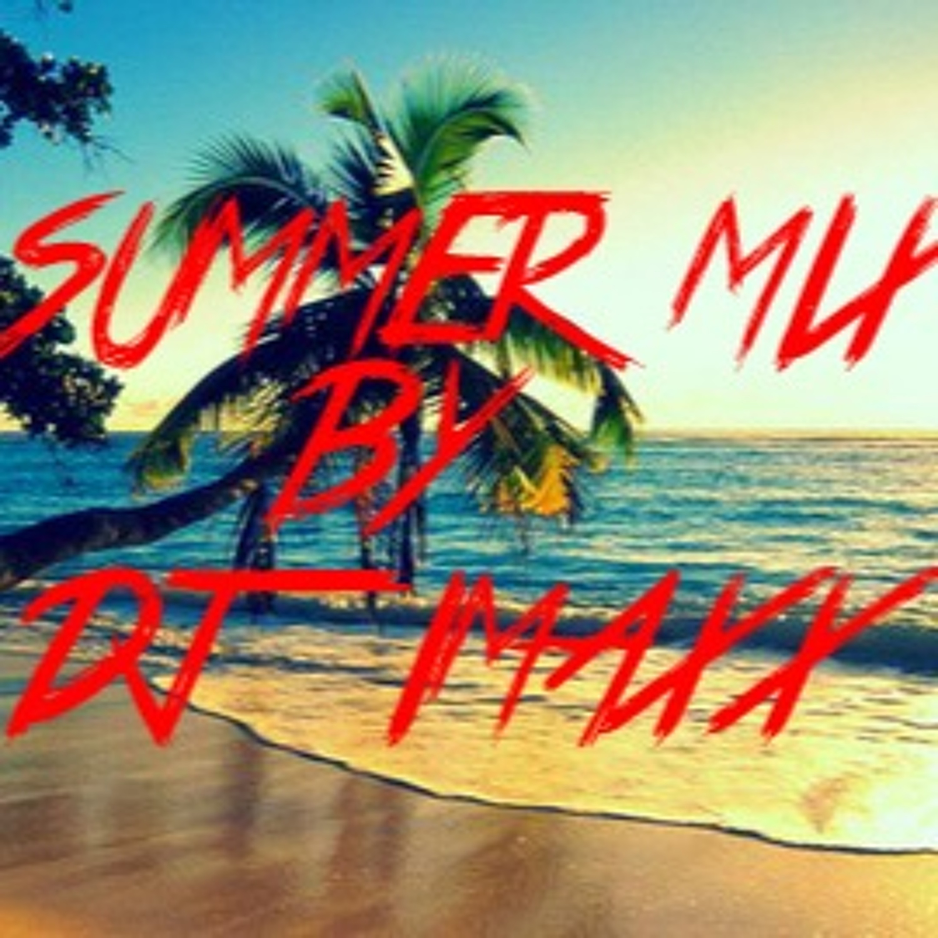 #Summer Mix Dj Imaxx (Free Download) episode artwork