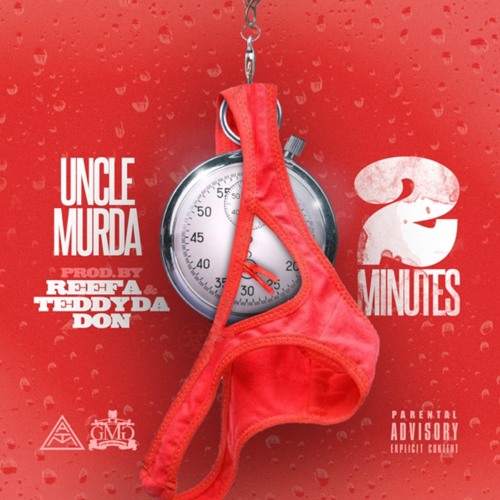 2 MINS Produced by @ReefaMusic & @TeddyDaDon1