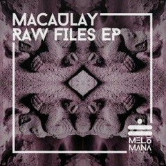 Macaulay - La Ultima (Original Mix)