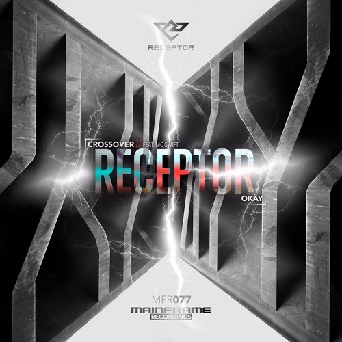 Receptor feat. MC Swift - Crossover (OUT NOW!)