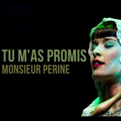Monsieur Periné - Tu M'as Promis (David Duque Unofficial Remix) Free Download!