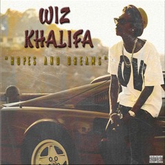 Hopes And Dreams [Wiz Khalifa Type]