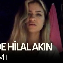 Feride Hilal Akın - Bilir Mi