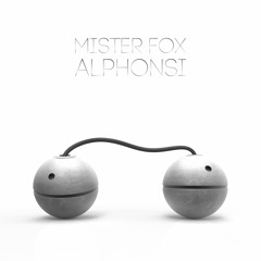 Mister Fox - Alphonsi