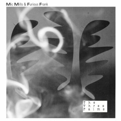 PREMIERE : Mic Mills & Furious Frank - Deepspace9