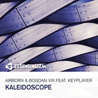 Airborn, Bogdan Vix, KeyPlayer - Kaleidoscope (Original Mix)