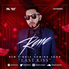 René - Last Kiss / El ultimo beso ** Bachata 2016**