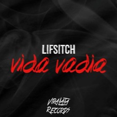Lifsitch - Vida Vadia