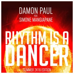 Damon Paul Feat. Simone Mangiapane - Rhythm Is A Dancer (Preview)