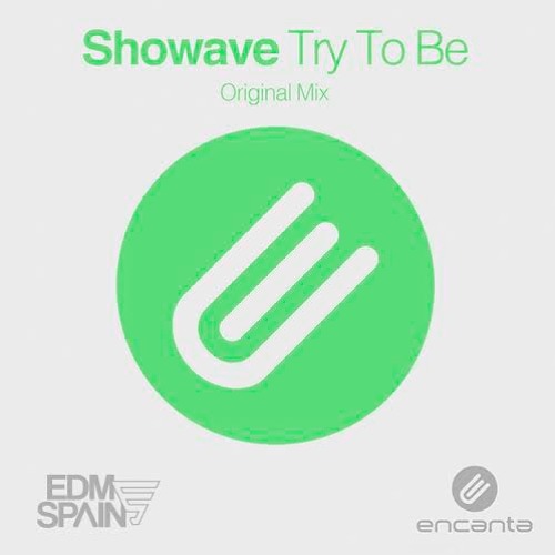 Premiere: Showave - Try To Be [Encanta]
